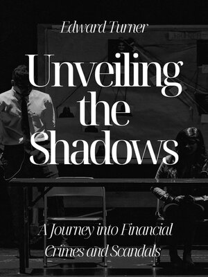cover image of Unveiling the Shadows